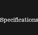 Specifications